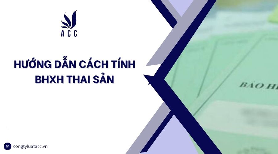 Hướng dẫn cách tính BHXH thai sản