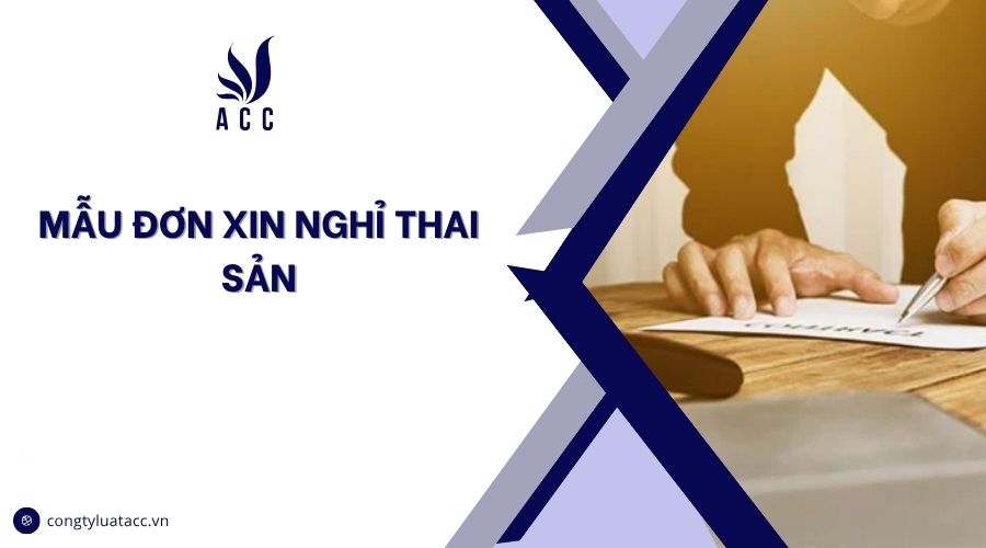 Mẫu đơn xin nghỉ thai sản
