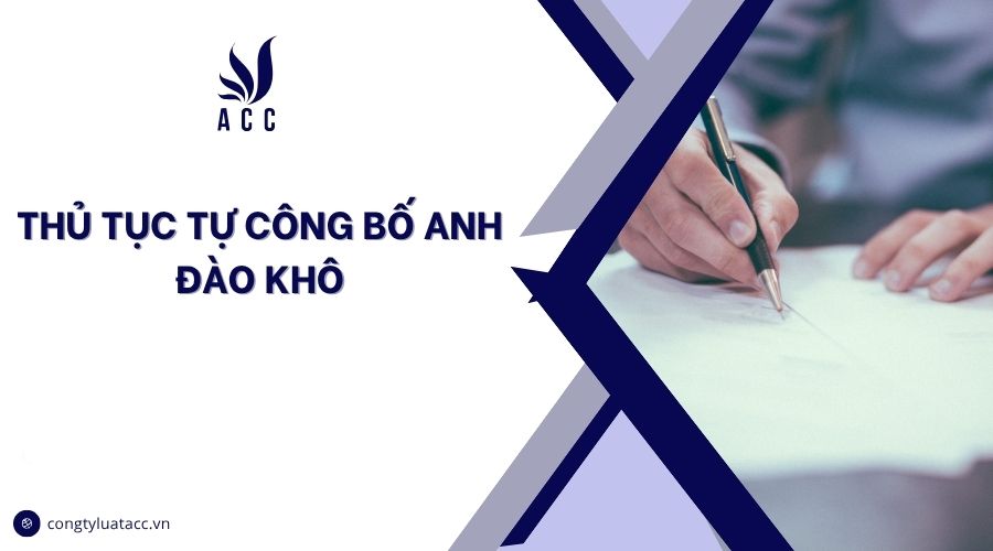 Thủ tục tự công bố anh đào khô