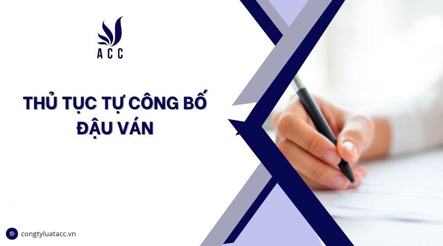 Thủ tục tự công bố đậu ván