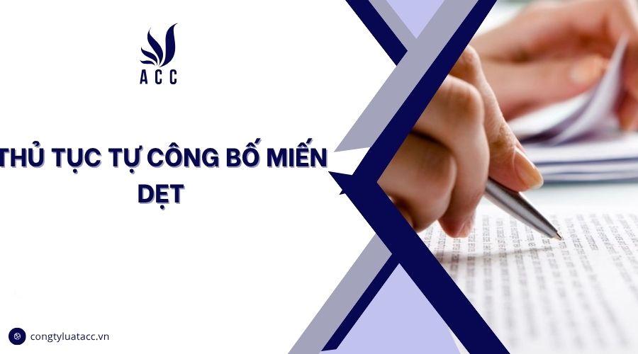 Thủ tục tự công bố miến dẹt