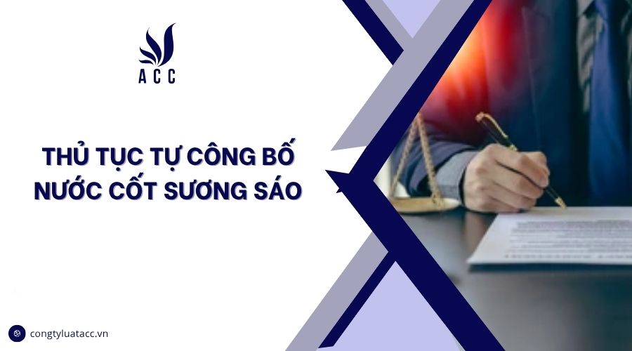 Thủ tục tự công bố nước cốt sương sáo