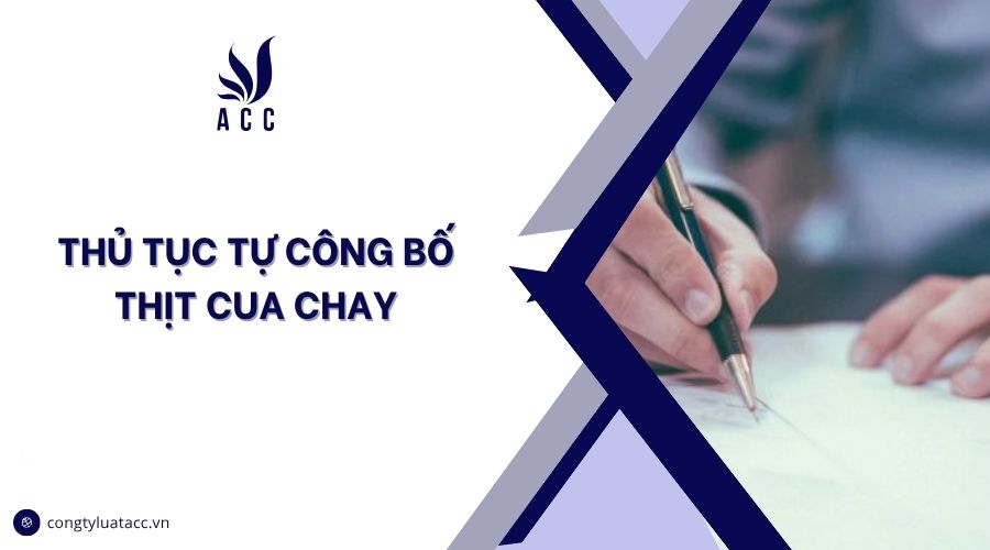 Thủ tục tự công bố thịt cua chay
