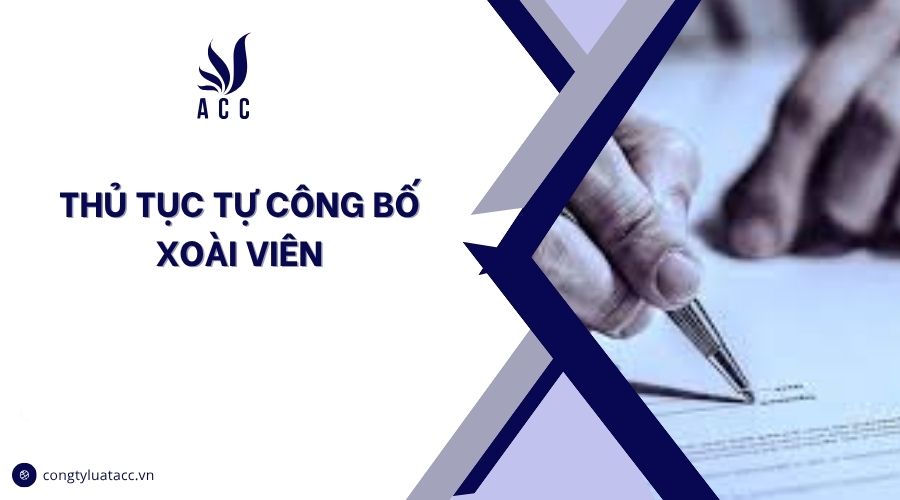 Thủ tục tự công bố xoài viên