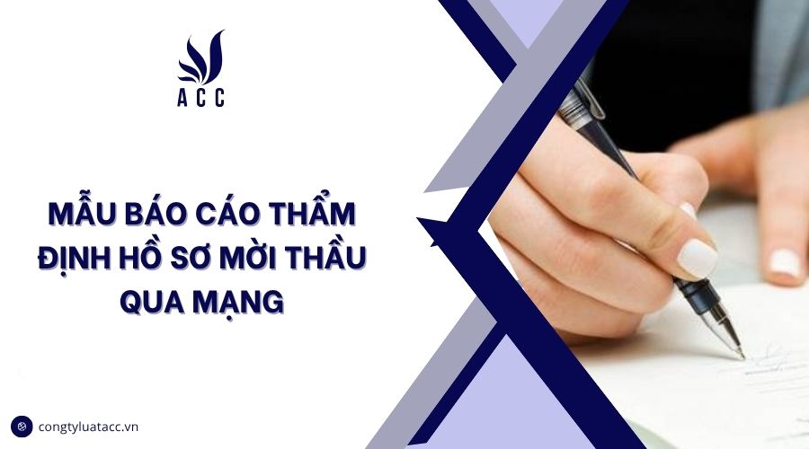 Mẫu báo cáo thẩm định hồ sơ mời thầu qua mạng