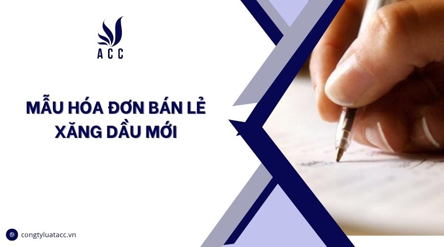 Mẫu hóa đơn bán lẻ xăng dầu mới