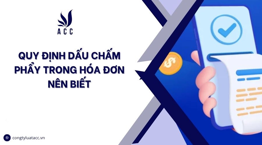 Quy định dấu chấm phẩy trong hóa đơn nên biết