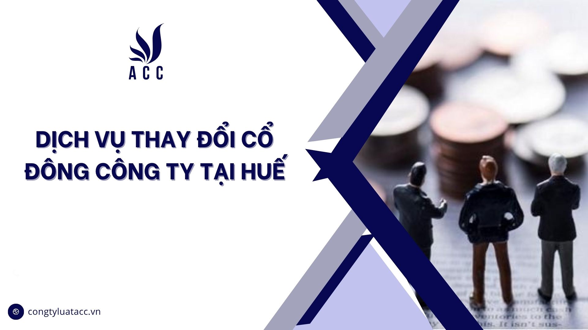 Dịch vụ thay đổi cổ đông công ty tại Huế