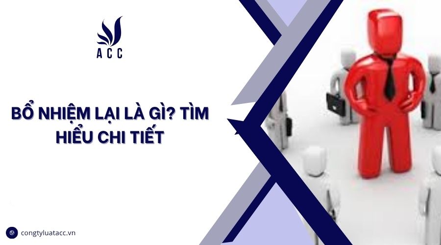 Bổ nhiệm là gì? Tìm hiểu chi tiết