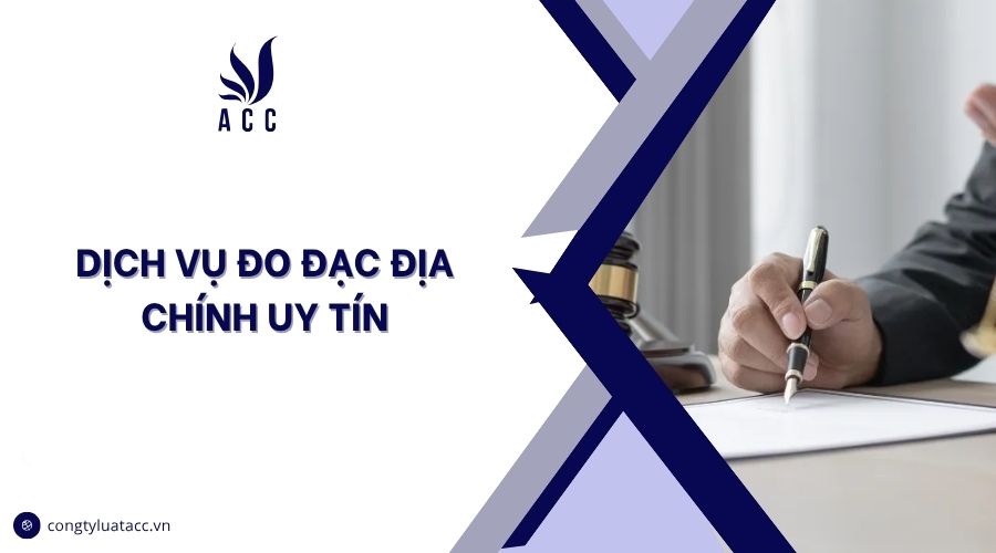 Dịch vụ đo đạc địa chính uy tín